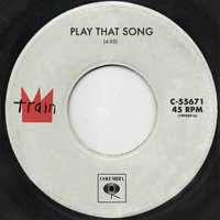 Train — Play That Song