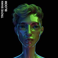 Troye Sivan — Bloom