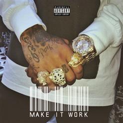 Tyga — Make It Work
