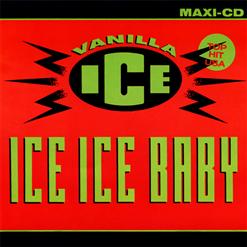 Vanilla Ice — Ice Ice Baby (Club Mix)