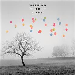 Walking On Cars — Hand In Hand