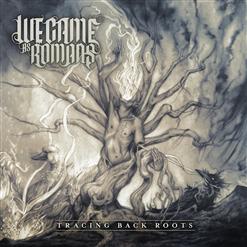 We Came As Romans — Through the Darkest Dark and Brightest Bright