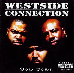 Westside Connection — The Gangsta, The Killa And The Dope Dealer