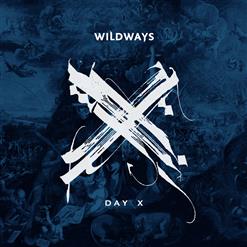 Wildways — Day X