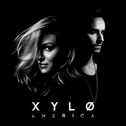 XYLØ — America