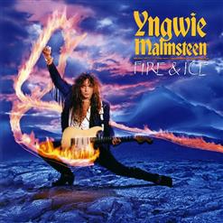 Yngwie Malmsteen — Fire And Ice