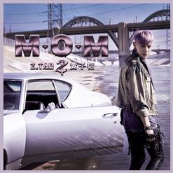 黄子韬 (Z.TAO) — M.O.M