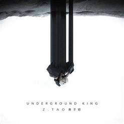 黄子韬 (Z.TAO) — Underground King